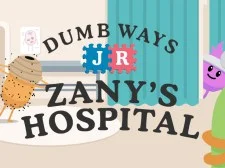 Dumb Ways Jr Zany’s Hospital